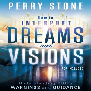 How to Interpret Dreams and Visions - Audiobook